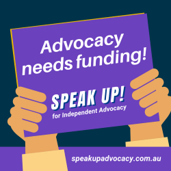 Social Media Tile saying Advocacy needs funding. Speak up for Independent advocacy.